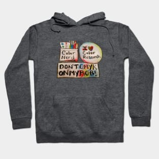 True Color Nerd - Button, protector and sign Hoodie